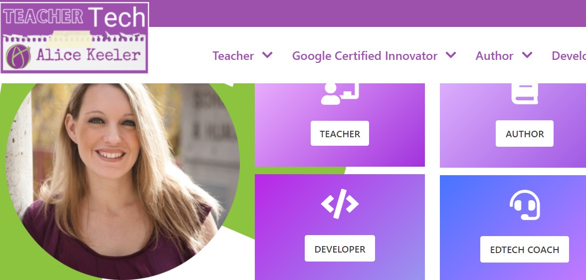 Alice Keeler Teacher Tech webpage screenshot