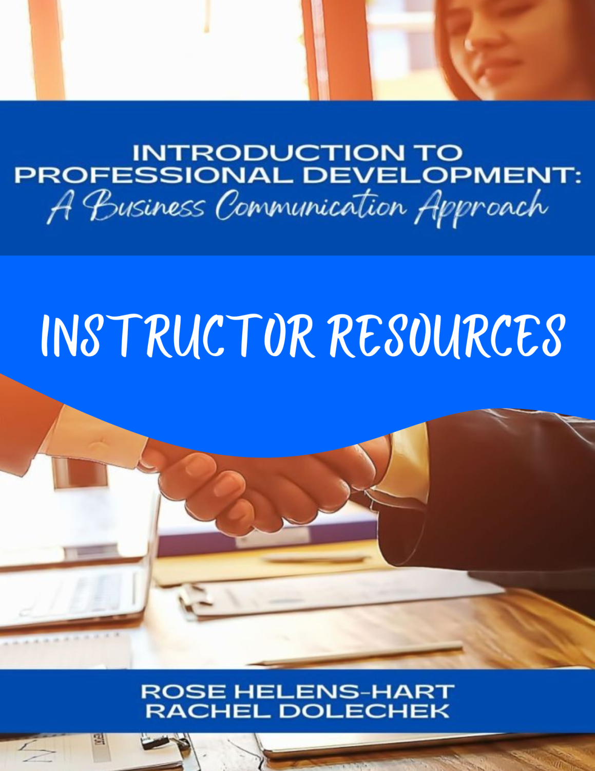 Cover image for Instructor Resources for Professional Development: A Business Communication Approach